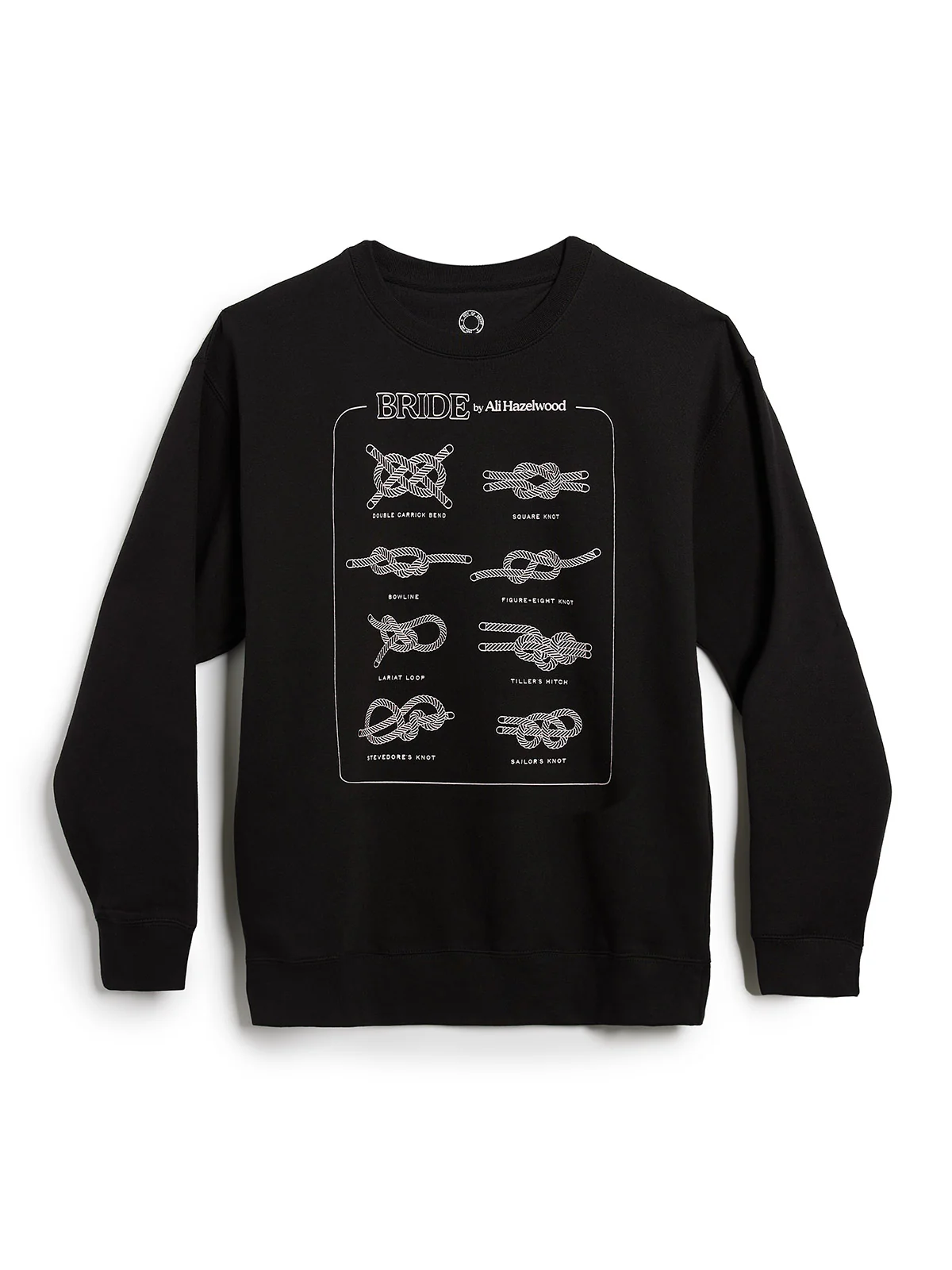 Ali Hazelwood's Bride: A Guide to Knots Unisex Sweatshirt (Print Shop)