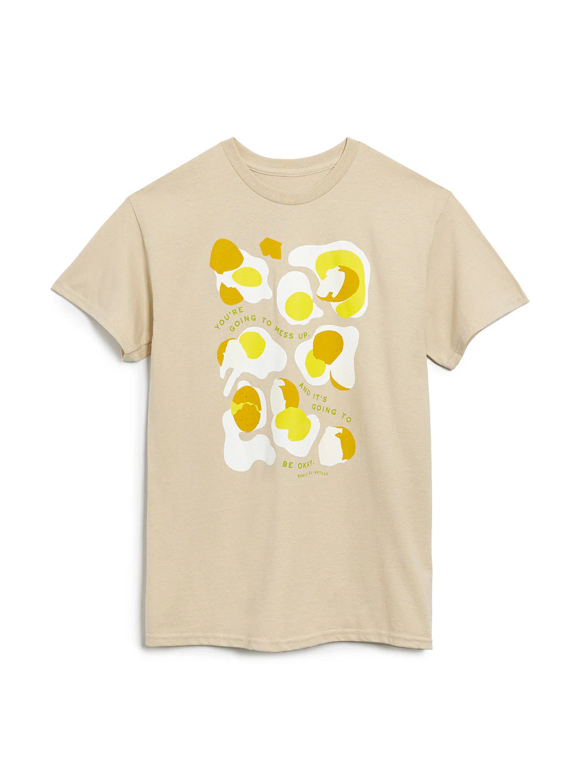Sohla El-Waylly: You're Going to Mess Up (Natural) Unisex T-Shirt